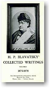 Helena Petrovna Blavatsky, Collected Writings