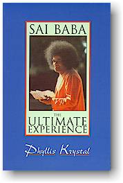 Phyllis Krystal, Sai Baba - The Ultimate Experience